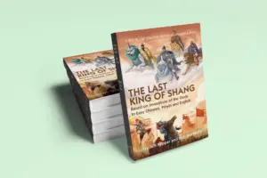 The Last King of Shang (hardcover)