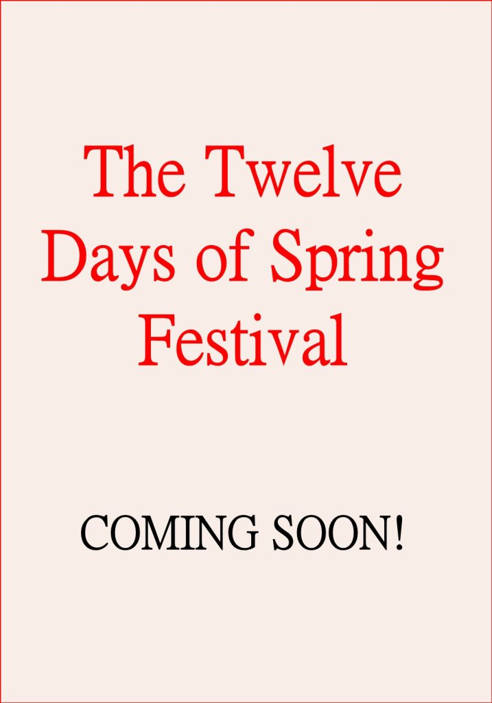 The Twelve Days of Spring Festival